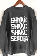 Shake Shake Shake Senora Funny Halloween Sweatshirt For Women